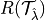 R(\mathcal{T}_{\hat{\lambda}})