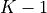 K-1