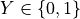 Y\in\{0,1\}