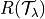 R(\mathcal{T}_{\lambda})
