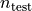 n_{\rm test}