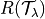 R(\mathcal{T}_{\lambda})