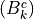 (B_k^c)