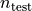 n_{\rm test}